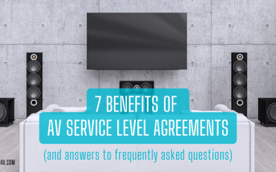 7 Benefits of AV Service Level Agreements (Plus FAQs)